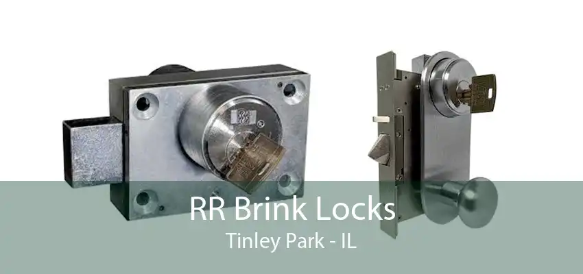 RR Brink Locks Tinley Park - IL